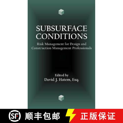 【3-4周达】精装 Subsurface Conditions: Risk Management For Design And Construction Management Profess... [9780471156079]