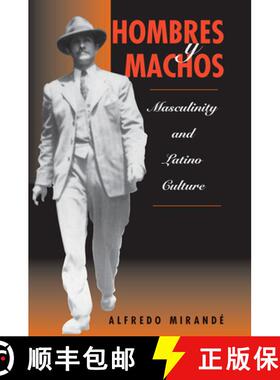 【3-4周达】Hombres Y Machos: Masculinity And Latino Culture [9780367316099]