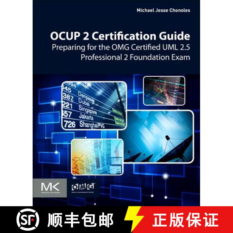 【3-4周达】Ocup 2 Certification Guide: Preparing for the Omg Certified UML 2.5 Professional 2 Foundat... [9780128096406]