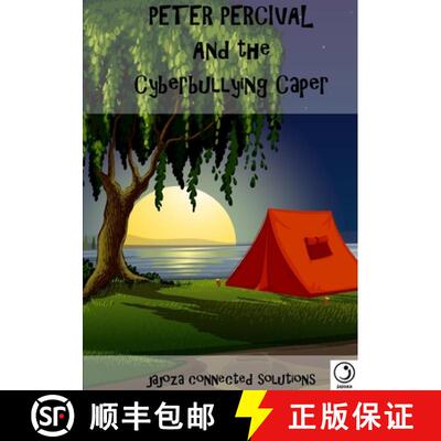 【3-4周达】Peter Percival and the Cyberbullying Caper [9781291930955]
