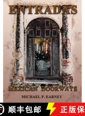 【3-4周达】Entradas Mexican Doorways [9781956581157]