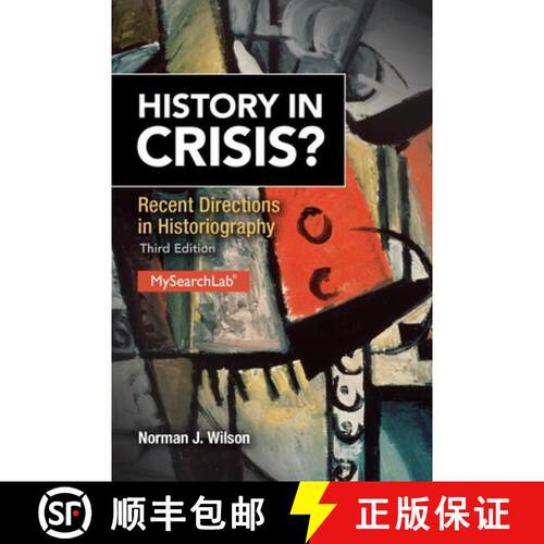 【3-4周达】History in Crisis? Recent Directions in Historiography: Histo Crisi Recen Direc Hi_3 [9780205848959]