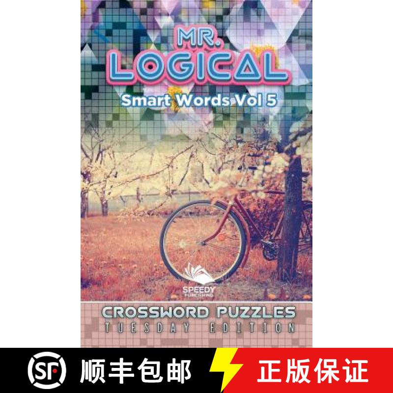 【3-4周达】Mr. Logical Smart Words Vol 5: Crossword Puzzles Tuesday Edition [9781682802915]