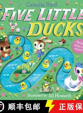 【3-4周达】Five Little Ducks : A Nursery Rhyme Counting Book for Toddlers [9781035023349]