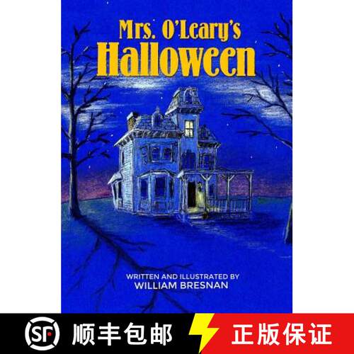 【3-4周达】精装 Mrs. O'Leary's Halloween [9781480955172]