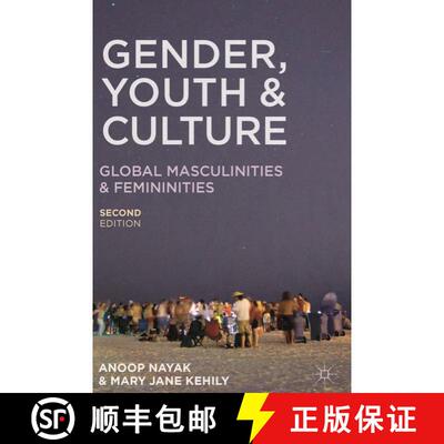 【3-4周达】Gender, Youth and Culture : Young Masculinities and Femininities [9780230303553]