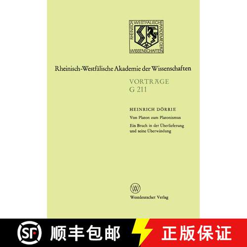 【3-4周达】Von Platon zum Platonismus Ein Bruch in der Überlieferung und seine Überwindung : 208. S... [9783531072111]