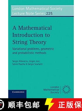 【3-4周达】Mathematical Introduction to String Theory: Variational Problems, Geometric and Probabilis... [9780521556101]