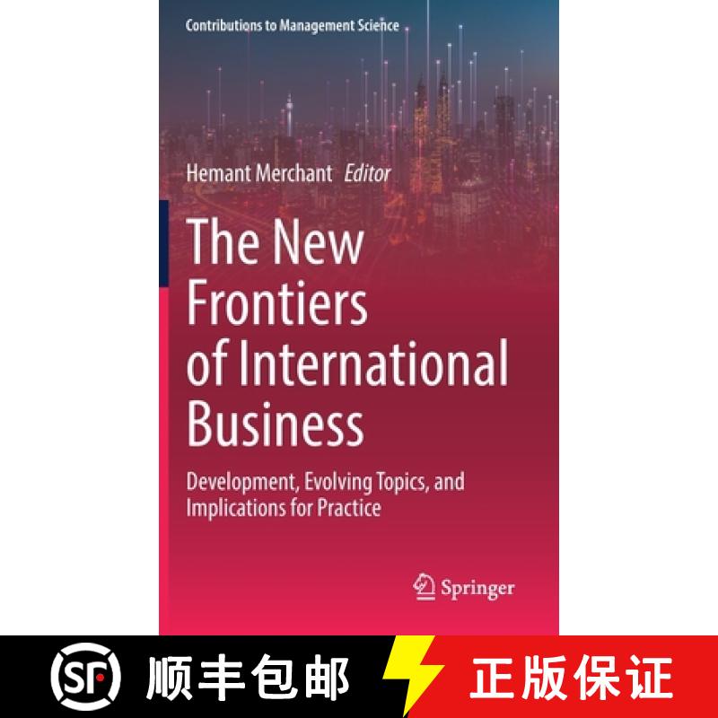 【3-4周达】The New Frontiers of International Business : Development, Evolving Topics, and Implicatio... [9783031060021]