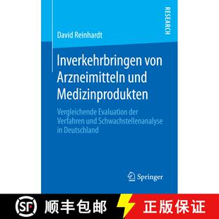 【3-4周达】Inverkehrbringen von Arzneimitteln und Medizinprodukten : Vergleichende Evaluation der Ver... [9783658163662]