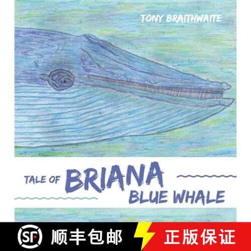 【3-4周达】Tale of Briana Blue Whale [9780648991243]
