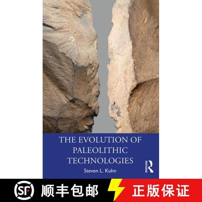 【3-4周达】The Evolution of Paleolithic Technologies [9780367140540]