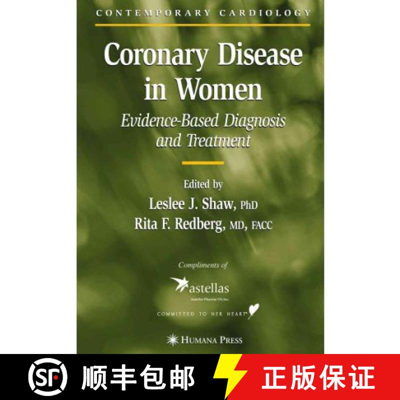 【3-4周达】Coronary Disease in Women : Evidence-Based Diagnosis and Treatment [9781617372759]