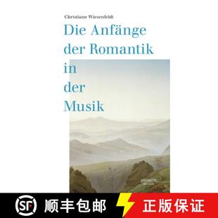 Die Anfaenge Musik 9783662652589 4周达 Romantik der