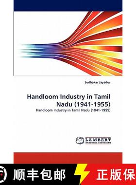 预订 Handloom Industry in Tamil Nadu (1941-1955) [9783843390392]