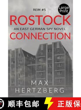 预订 Rostock Connection: An East German Spy Novel [9781913125134]
