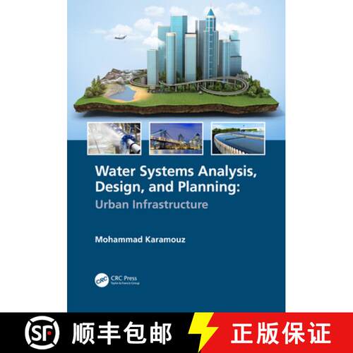 【3-4周达】精装 Water Systems Analysis, Design, and Planning: Urban Infrastructure [9780367528454]