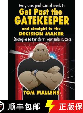 【3-4周达】Get Past the Gatekeeper: And Straight to the Decision Maker [9781910125410]