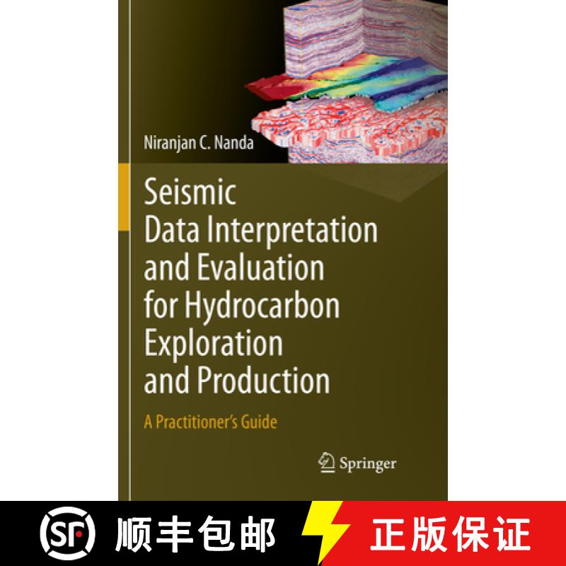 【3-4周达】Seismic Data Interpretation and Evaluation for Hydrocarbon Exploration and Production: A P... [9783319799612]