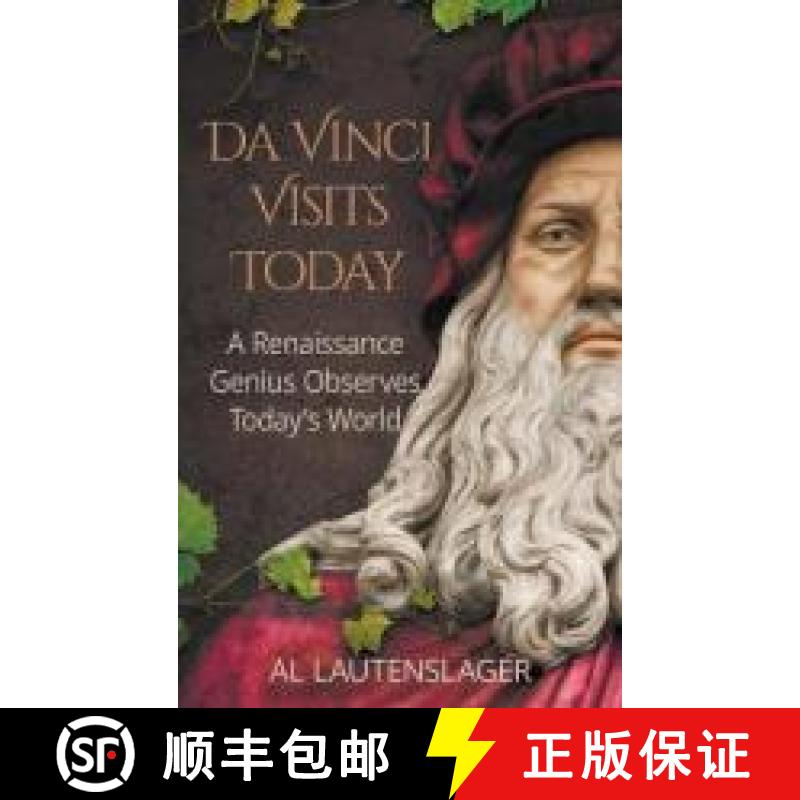 【3-4周达】Da Vinci Visits Today: A Renaissance Genius Observes Today's World [9781735072302]