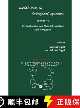 【3-4周达】Metal Ions in Biological Systems: Volume 40: The Lanthanides and Their Interrelations with... [9780824742454]