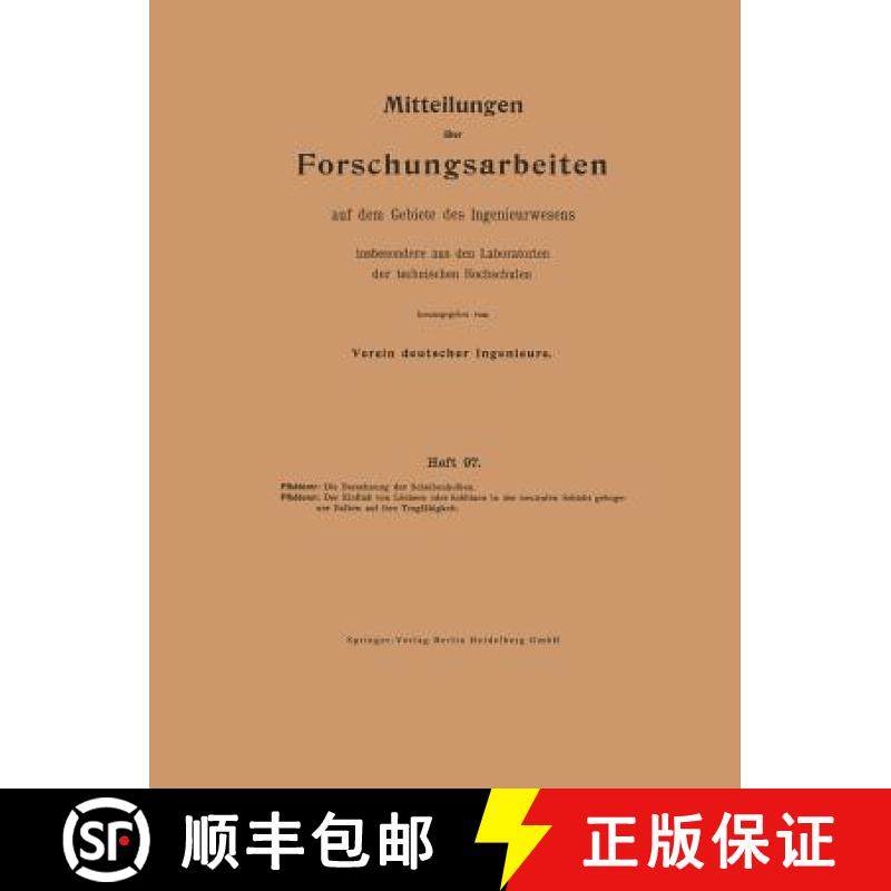 【3-4周达】Die Berechnung Der Scheibenkolben. Der Einfluss Von Lochern Oder Schlitzen in Der Neutrale... [9783662019146]