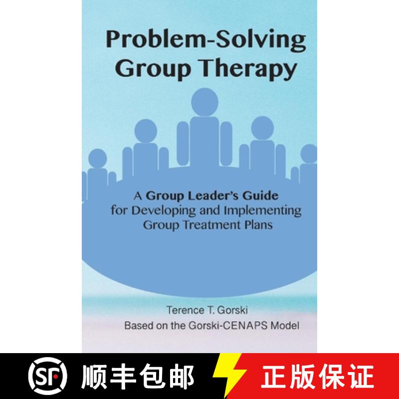 【3-4周达】Problem-Solving Group Therapy-A Group Leader's Guide: For Developing and Implementing Grou... [9781734400823]