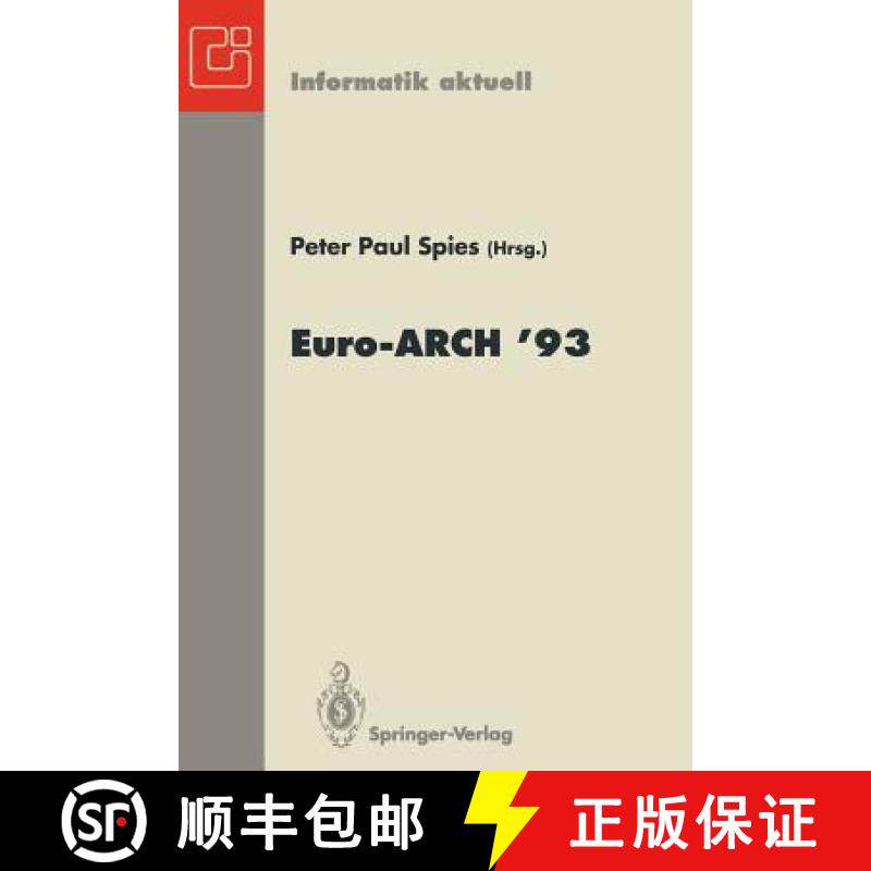 【3-4周达】Europäischer Informatik Kongreß Architektur von Rechensystemen Euro-ARCH '93 : München,... [9783540573159]
