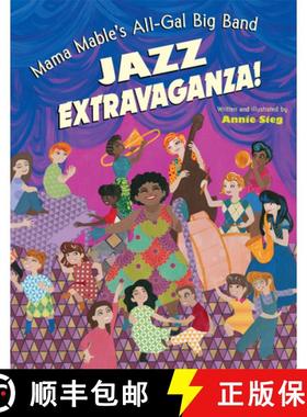 【3-4周达】Mama Mable's All-Gal Big Band Jazz Extravaganza! [9781524718084]