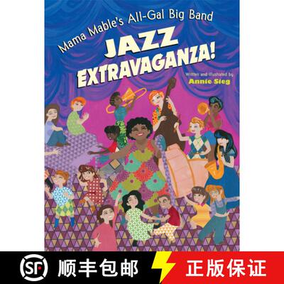 【3-4周达】Mama Mable's All-Gal Big Band Jazz Extravaganza! [9781524718084]