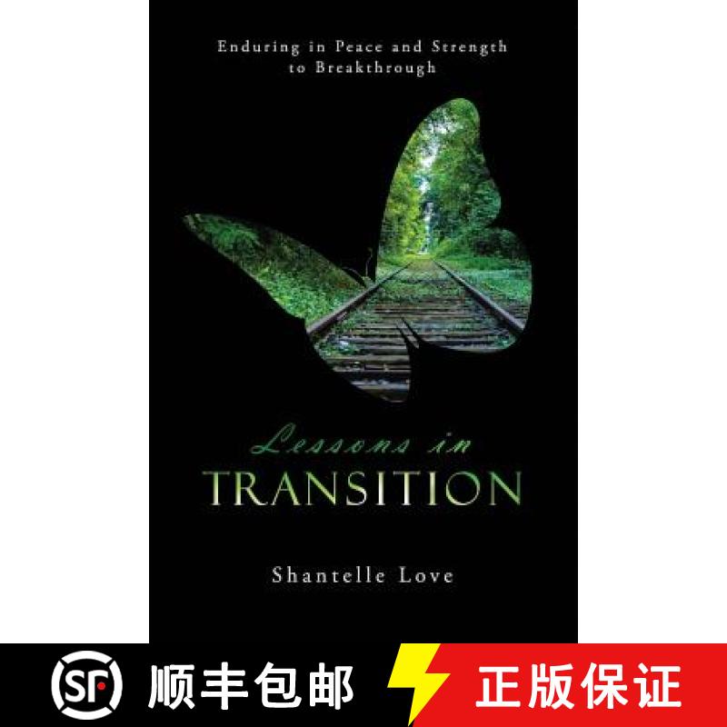 【3-4周达】Lessons in Transition: Enduring in Peace and Strength to Breakthrough [9780692343357]