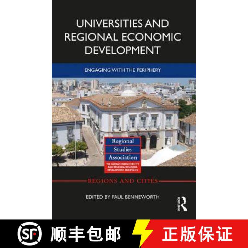 【3-4周达】Universities and Regional Economic Development: Engaging with the Periphery [9781138051270]