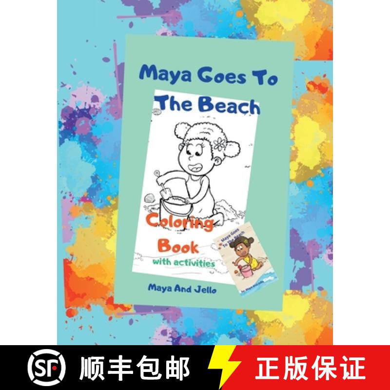 【2-3周达】Maya Goes To The Beach Coloring Book with Activities: Coloring Book with Activities [9798349221316]