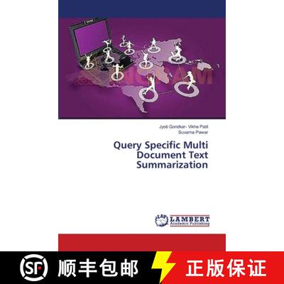 预订 Query Specific Multi Document Text Summarization [9783659353741]
