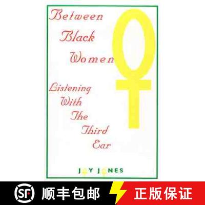 预订 Between Black Women: Listening with the Third Ear [9780913543405]