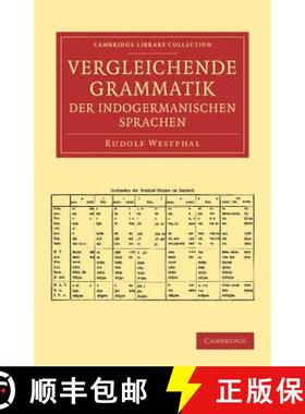 【3-4周达】Vergleichende Grammatik der indogermanischen Sprachen: Das indogermanische Verbum - Vergle... [9781108061391]