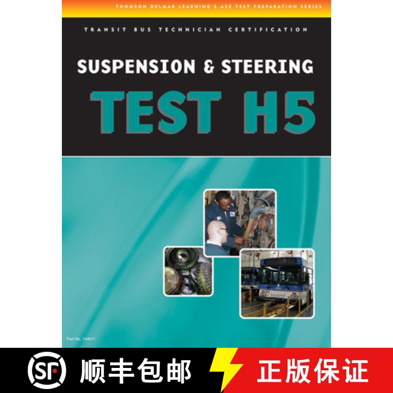 【3-4周达】ASE Test Preparation - Transit Bus H5, Suspension and Steering [9781428340114]