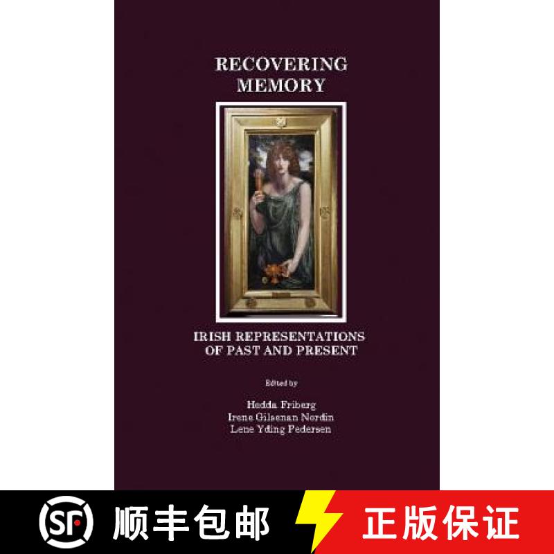 预订 Recovering Memory: Irish Representations of Past and Present [9781847181473]