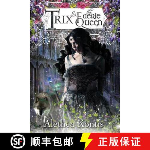 【3-4周达】精装 Trix and the Faerie Queen [9781942541073]