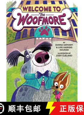 预订 Welcome to the Woofmore (the Woofmore #1) [9781419767630]