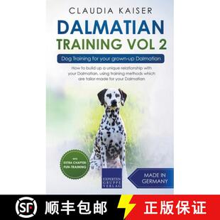 【3-4周达】Dalmatian Training Vol. 2: Dog Training for your grown-up Dalmatian [9783968974989]