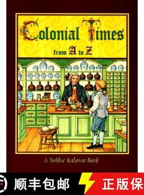 预订 Colonial Times from A to Z [9780865054073]