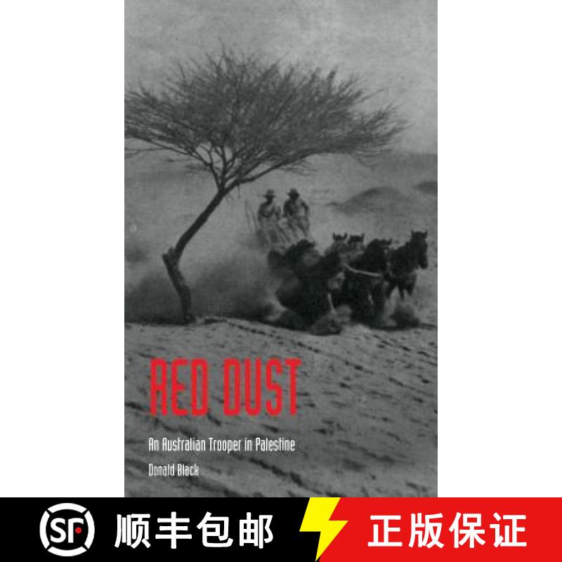 【2-3周达】RED DUSTAn Australian Trooper In Palestine [9781845749293]