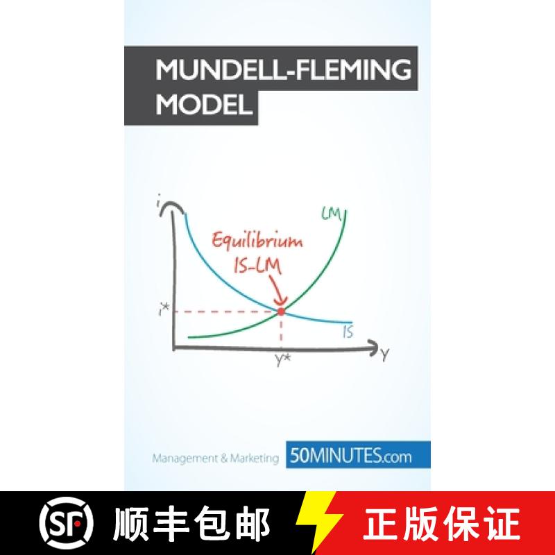 【2-3周达】The Mundell-Fleming Economic Model: A crucial model for understanding international economics [9782806270610]