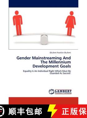 预订 Gender Mainstreaming And The Millennium Development Goals [9783846582107]