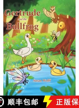 【3-4周达】Gertrude and the Bullfrog [9798895539590]