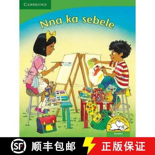 预订 Nna ka sebele (Sesotho): - Nna ka sebele (Sesotho) [9780521725569]