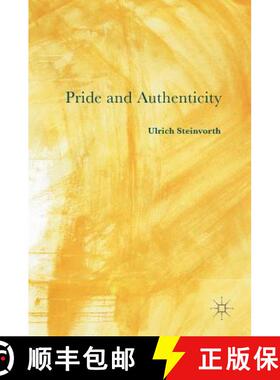 【3-4周达】Pride and Authenticity [9783319341163]