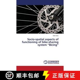 Bicing aspects bike sharing functioning spatial 9783659748172 预订 system Socio