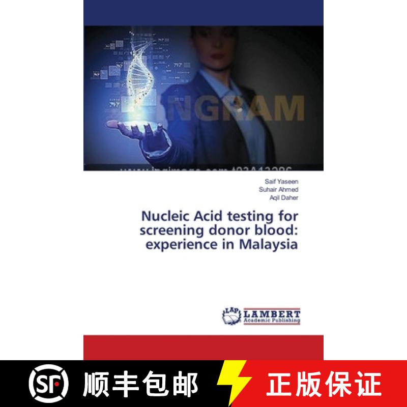 预订 Nucleic Acid testing for screening donor blood: experience in Malaysia [9783659564062]